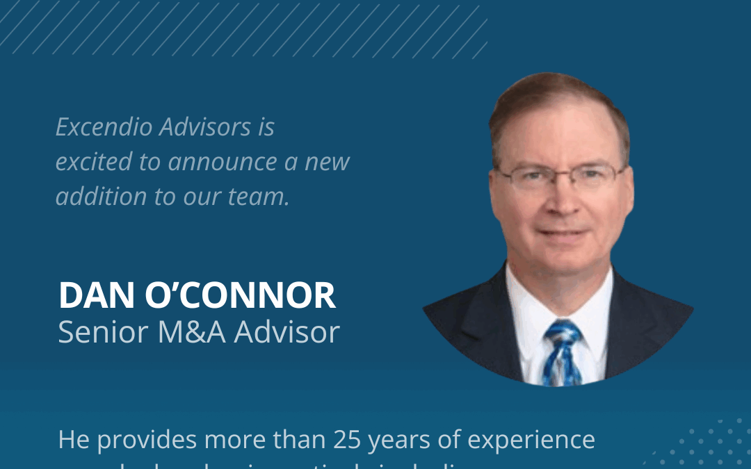 Excendio Advisors Welcomes Dan O’Connor as Senior Advisor