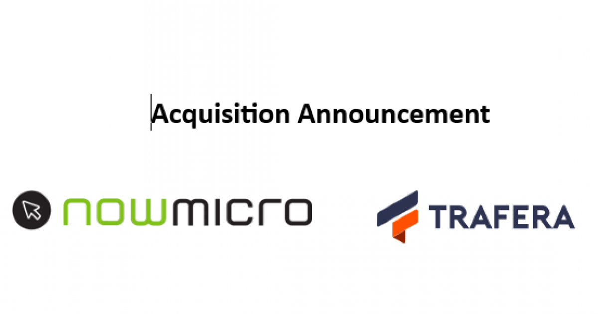 Now Micro acquired by Trafera