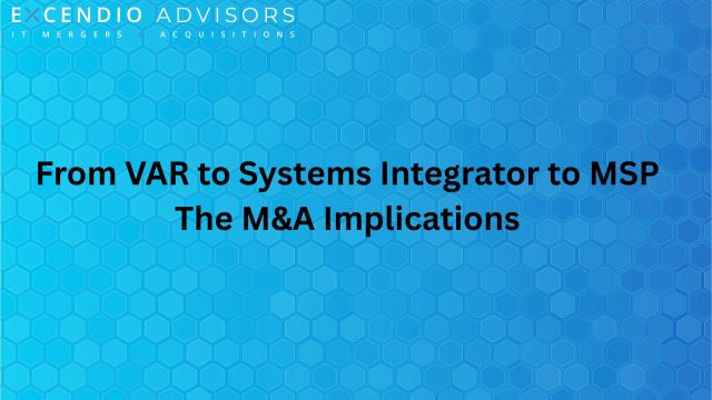 from var to systems integrator to msp